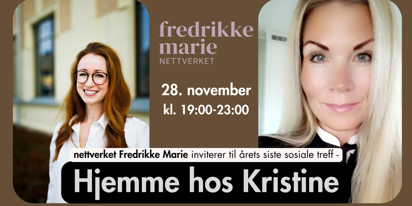 Hjemme hos Kristine med nettverket Fredrikke Marie!